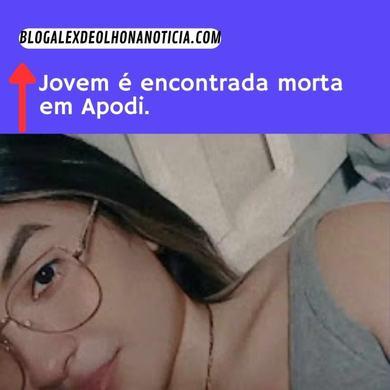 Jovem é encontrada morta em Apodi.