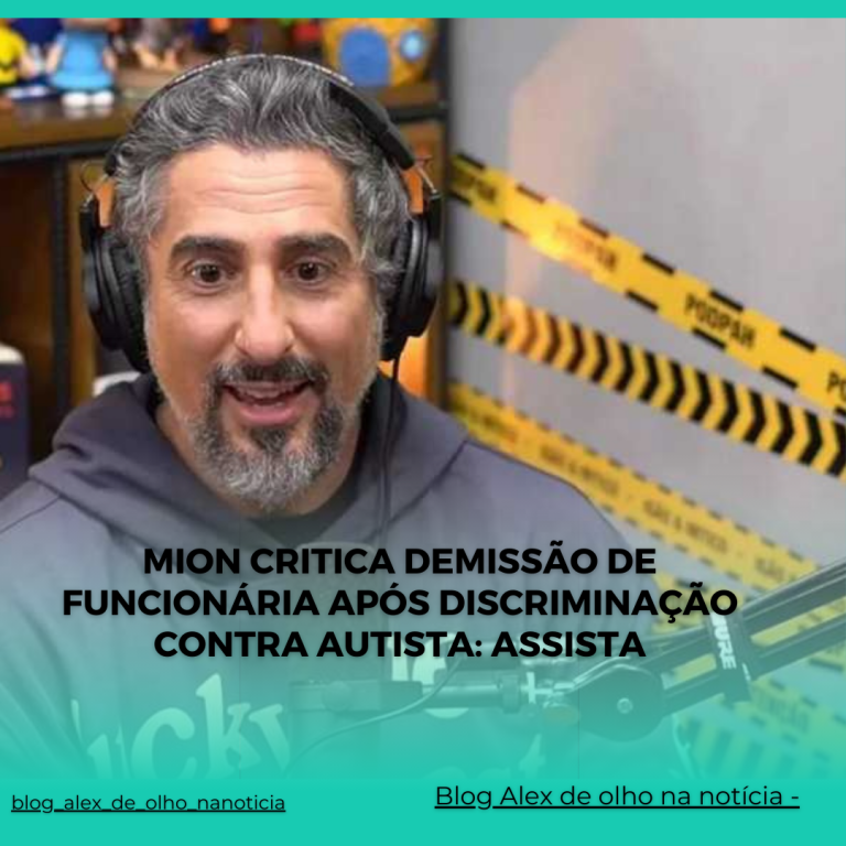 Mion critica demissão de funcionária após discriminação contra autista: Assista