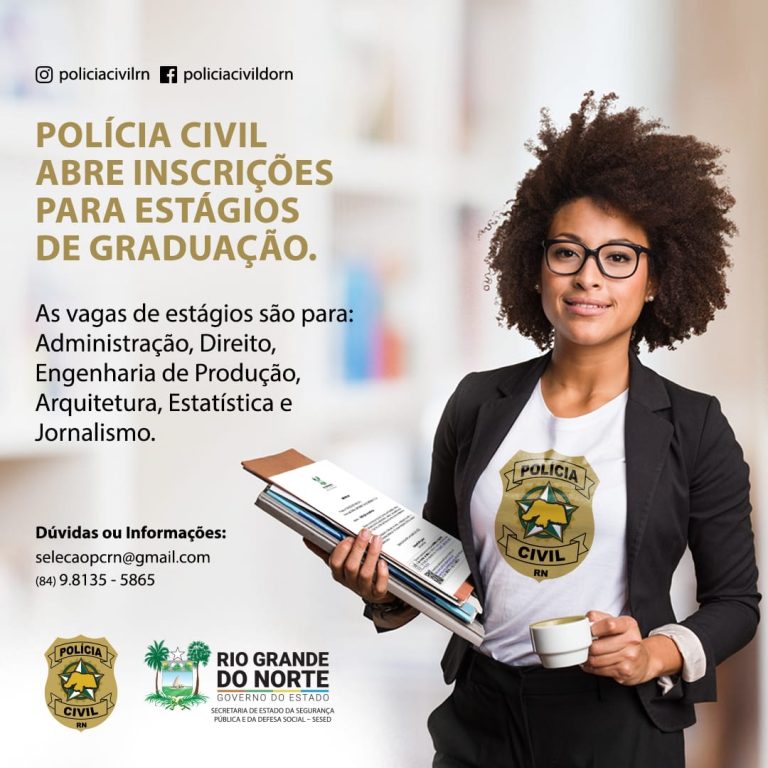 Polícia Civil abre inscrições para estágios no RN; bolsas de 1,3 mil
